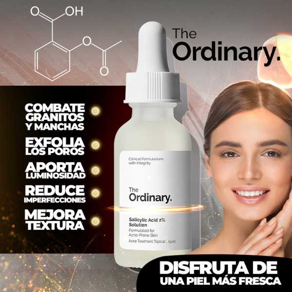 ACIDO SALICILICO 2% THE ORDINARY - ¡Tu piel perfecta está a un clic de distancia!