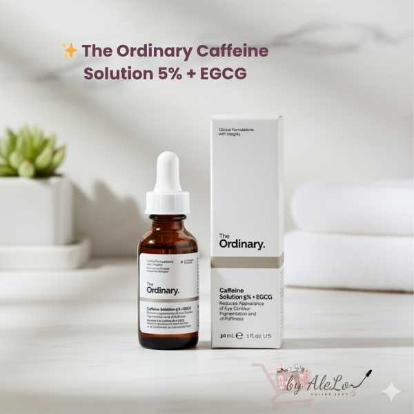 The Ordinary Caffeine Solution  5% + EGCG 30 ml  – ☕ Despertar Luminoso